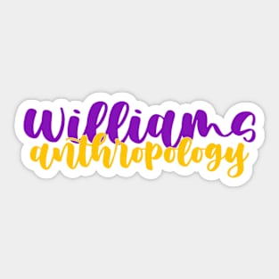 williams college anthropology Sticker